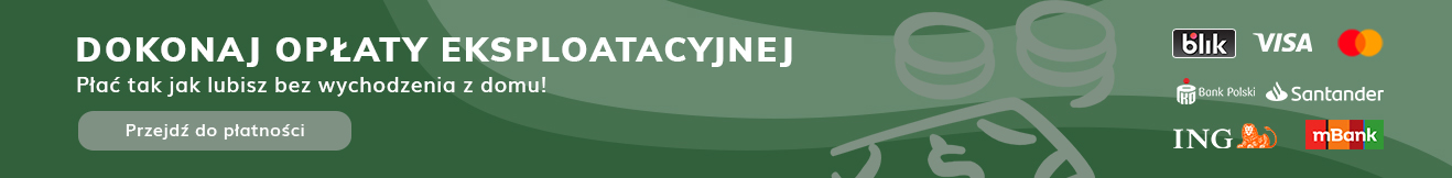 Dokonaj opłaty eksploatacyjnej, bez wychodzenia z domu